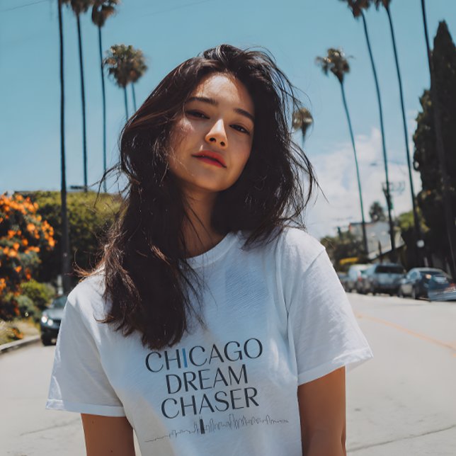 Camiseta Chicago Dream Chaser (Just a Sample Look)