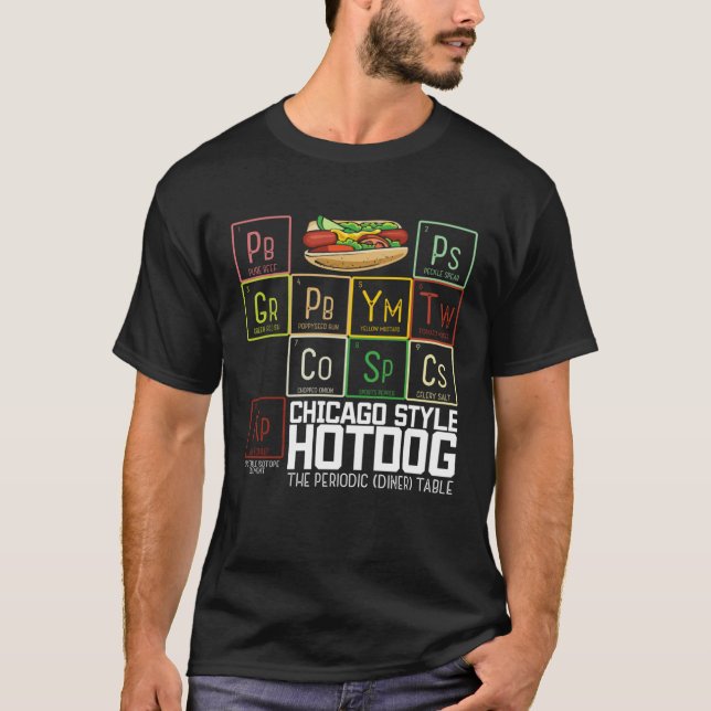 Camiseta Chicago Style Hot Dog Periodic Dinner Table of Ele (Frente)