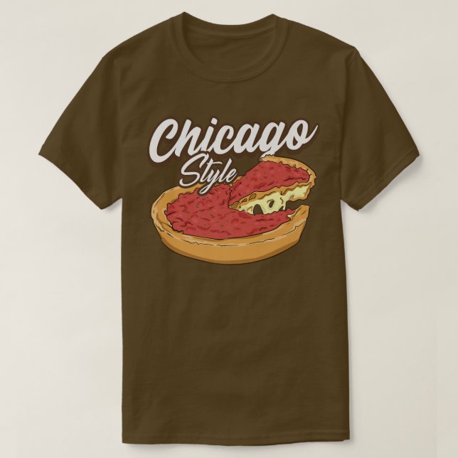 Camiseta Chicago Style Pizza Deep Dish Pizza Thick Crust Fo (Frente do Design)