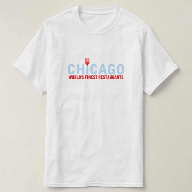 Camiseta Chicago tem os melhores restaurantes do mundo (Frente do Design)
