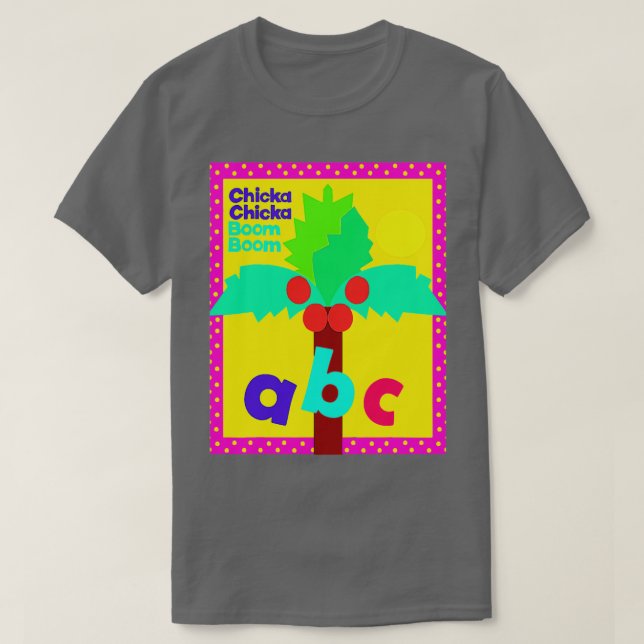 Camiseta Chicka Boom Boom Children Aprenda ABC (Frente do Design)