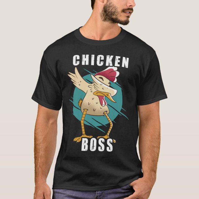 Camiseta Chicken Boss cooler Hahn für Landwirt oder Bauer   (Frente)