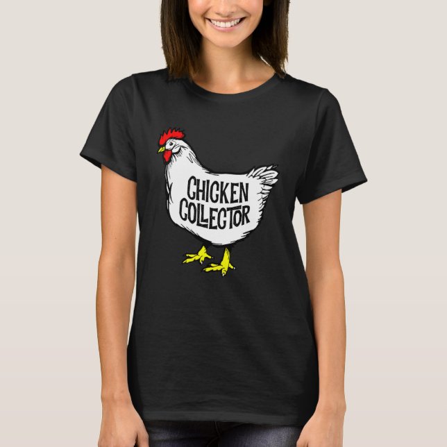 Camiseta Chicken Collector Backyard Farm Clucking Hen Graph (Frente)