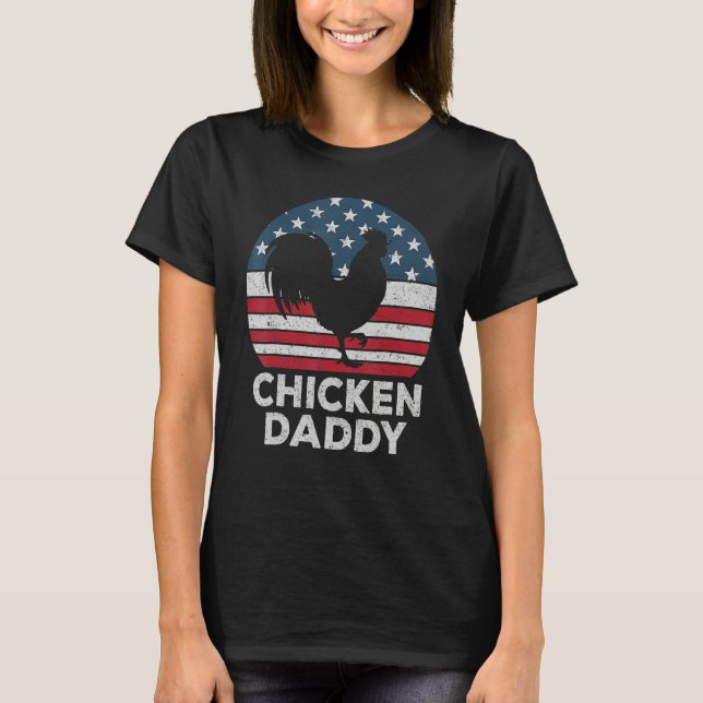 Camiseta Chicken Daddy Chicken Dad Farmer 4th Of July Fathe (Frente)