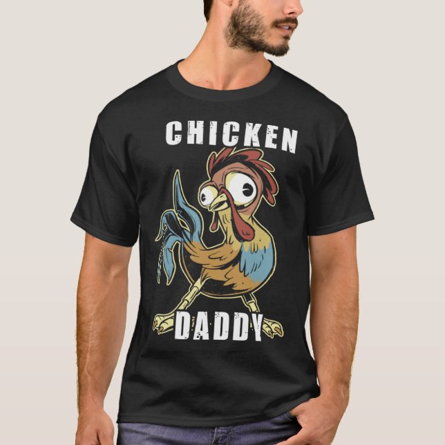 Camiseta Chicken Daddy Hühner Vater Landwirt Geflügelzüchte (Frente)