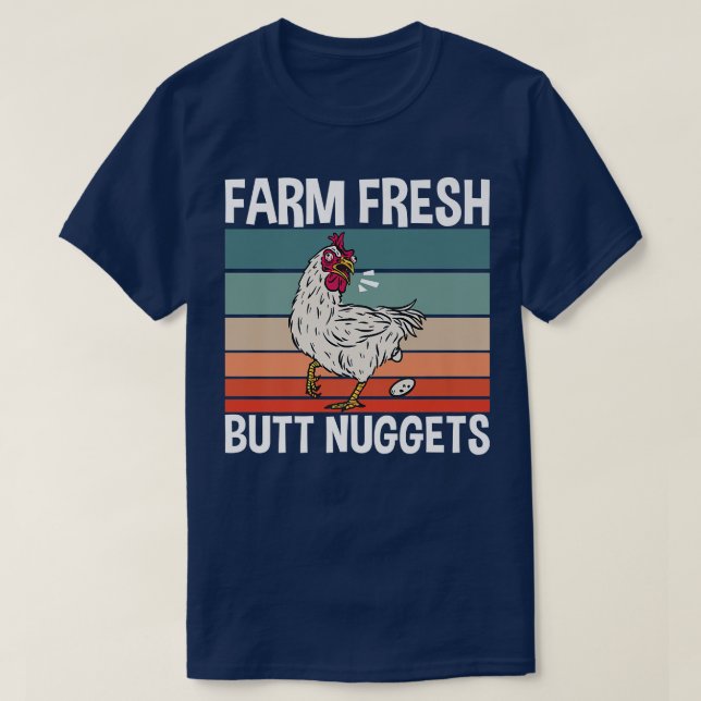 Camiseta Chicken Farmer Farm Fresh Butt Nuggets  (Frente do Design)