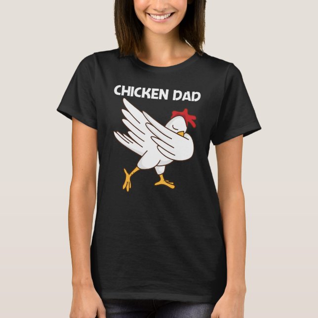 Camiseta Chicken For Dad Father Poultry Rooster Egg (Frente)