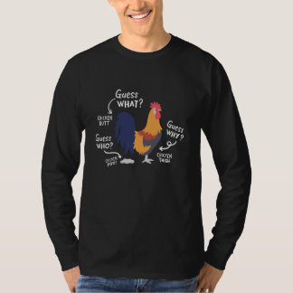 Camiseta Chicken Joke Guess Why Farm