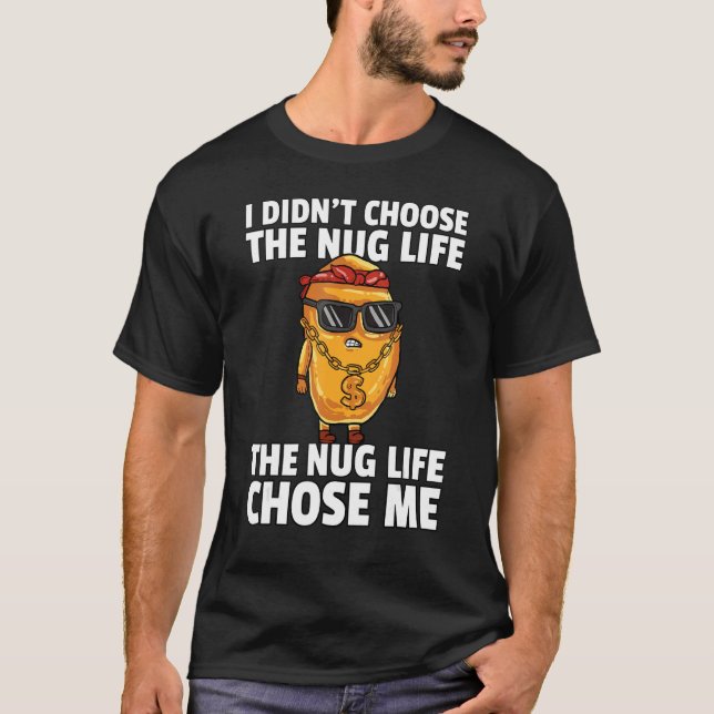 Camiseta Chicken Nugget Shirt Nug Life — Gangster Lov (Frente)