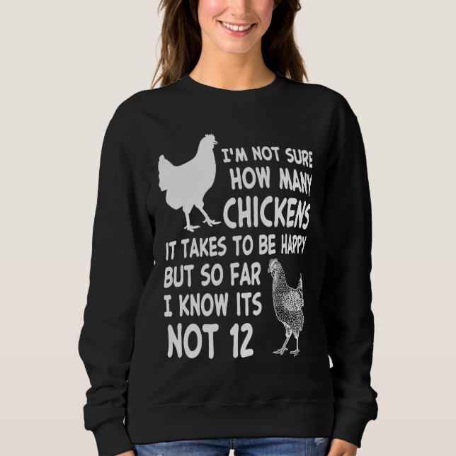 Camiseta Chicken Owner Im Not Sure How Many Chickens Its No (Frente)