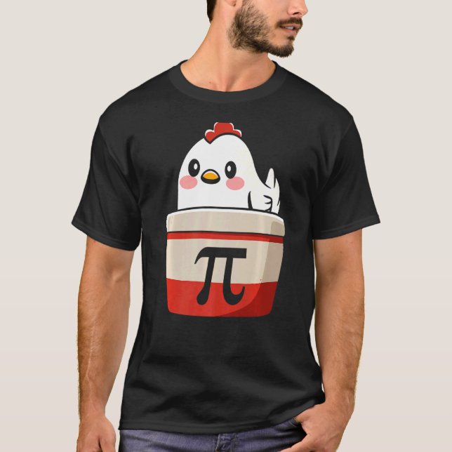 Camiseta Chicken Pi Tee Chicke Pie Engraçado Matemática Pro (Frente)