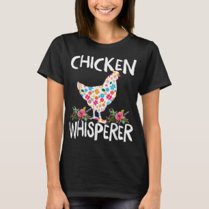 Camiseta Chicken Whisperer Funny Chicken Tee para agriculto