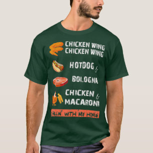 Camiseta Chicken Wing Chicken Wing Hot Bologna Song