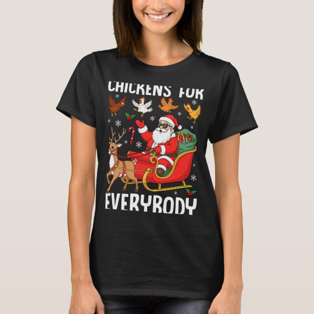 Camiseta Chickens For Everybody Santa Chicken Farmer Comfor (Frente)