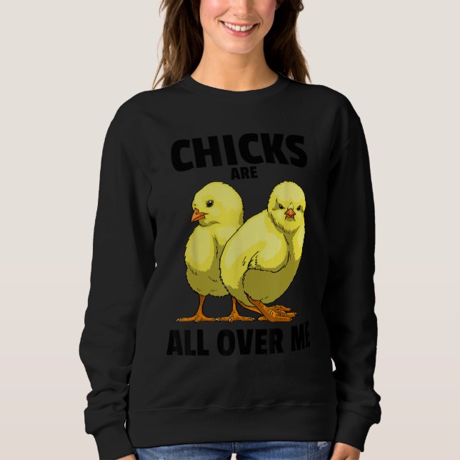 Camiseta Chicks Are All Over Me Sarcastic  Men Love Teens S (Frente)