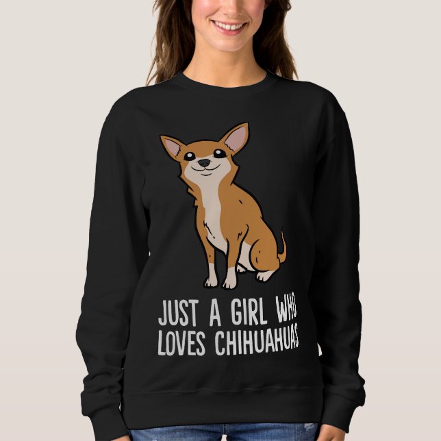 Camiseta Chihuahua Bonita É Uma Menina Que Ama Chihuahuas (Frente)