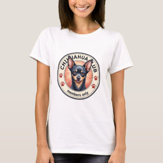 Camiseta Chihuahua "Clube - Somente Membros"