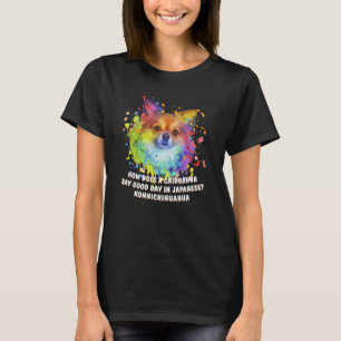 Camiseta Chihuahua diz bom dia em Chiwawa Toy Bre em japonê