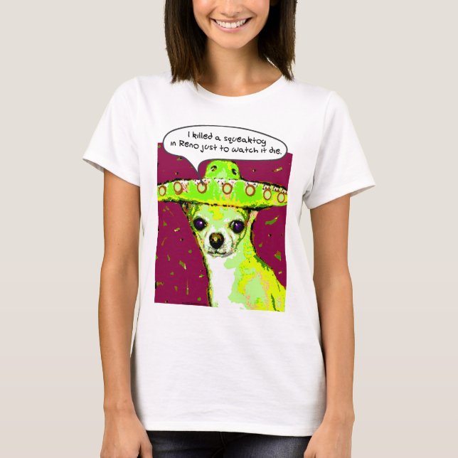 Camiseta Chihuahua do assassino (Frente)