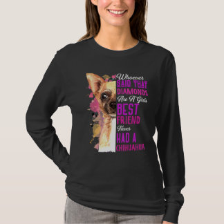 Camiseta Chihuahua É Um Cachorro Mais Amigo Para Meninas Mã