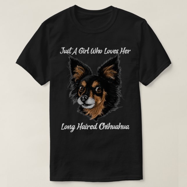 Camiseta Chihuahua Engraçado Apenas Uma Garota Que Ama Seu  (Frente do Design)