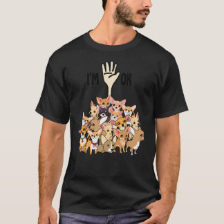 Camiseta Chihuahua Eu Estou Bem