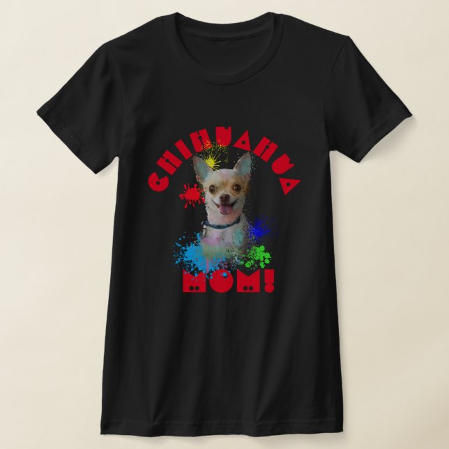Camiseta Chihuahua Mãe Cachorro Melhor Mãe (Postura )