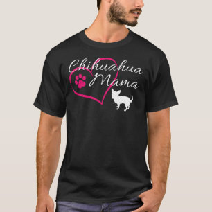 Camiseta Chihuahua Mama