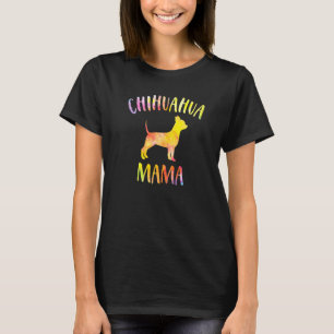 Camiseta Chihuahua Mama Funny Chihuahua Para Cachorro Mãe