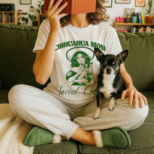 Camiseta Chihuahua Mamãe Clube Social Mulheres Cachorro