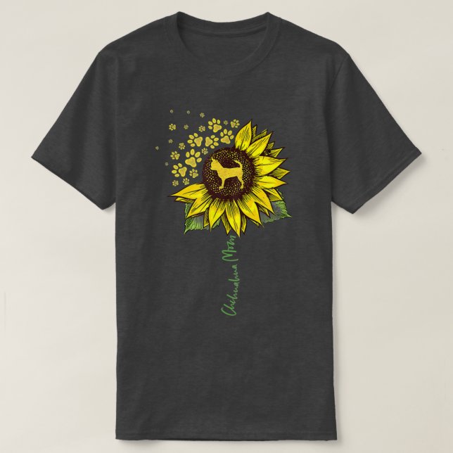 Camiseta Chihuahua Mom Sunflower Chiwawa Lover Gifts Dog Mo (Frente do Design)
