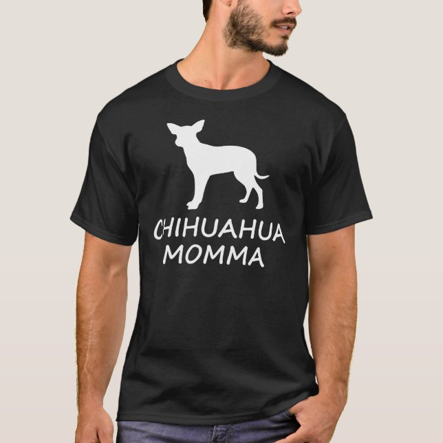 Camiseta Chihuahua Momma (Frente)