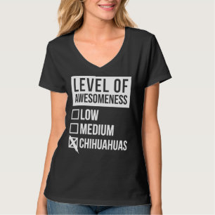 Camiseta Chihuahua nível de Chihuahuas para mulheres