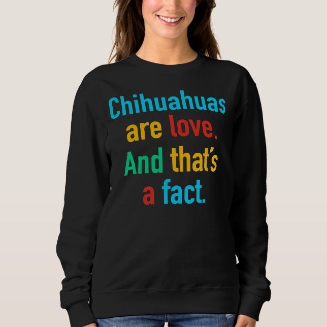 Camiseta Chihuahuas are Love (Frente)