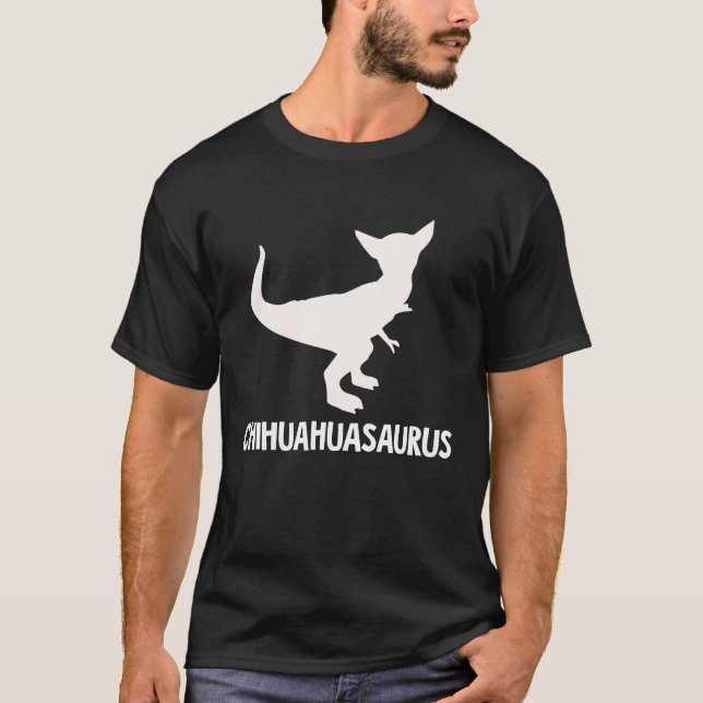 Camiseta Chihuahuasaurus   for chihuahua rex (Frente)