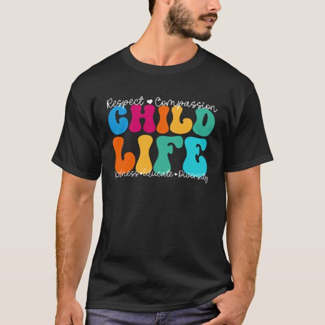Camiseta Child Life Appreciation Week Back to School (Frente)