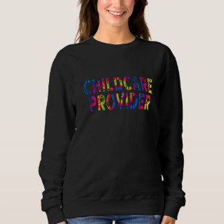 Camiseta Childcare Provider Appreciation Day Work Tie Dye F