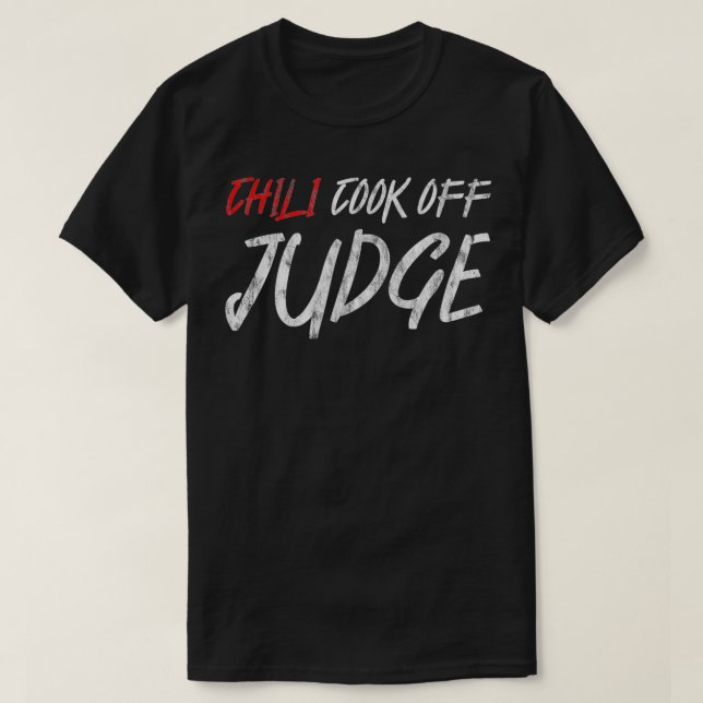 Camiseta Chili Cook Off Judge  (Frente do Design)