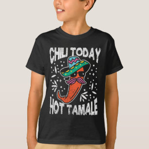 Camiseta Chili Hoje Hot Tamale Dabbing mexicano Taco Pepper