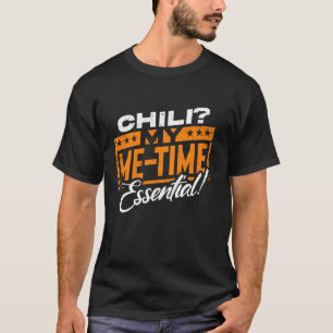 Camiseta Chili Meu Momento Essencial!