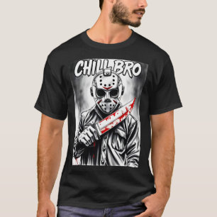 Camiseta Chill Bro Horror Tee 01