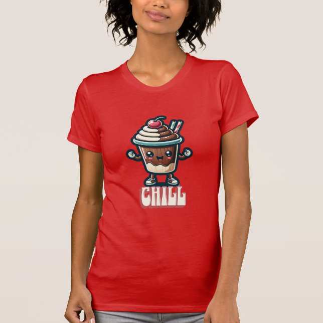 Camiseta Chill Chocolate Milkshake Pun (Frente)