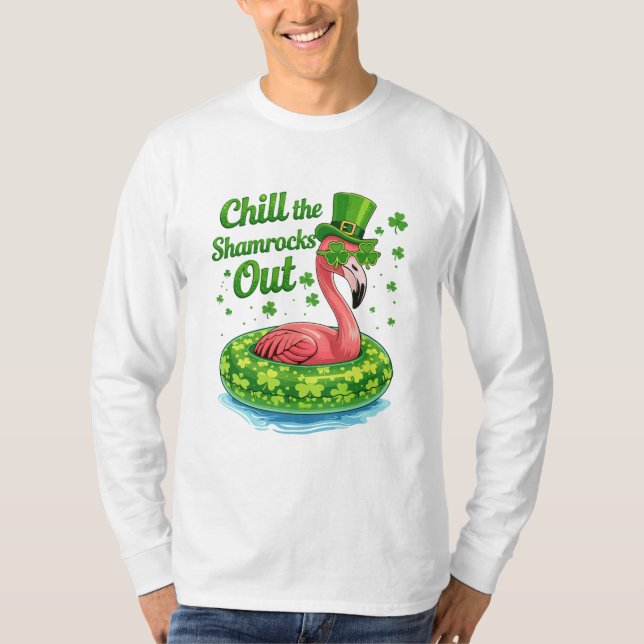 Camiseta Chill The Shamrocks Out Funny  St Patrick’s Day (Frente)