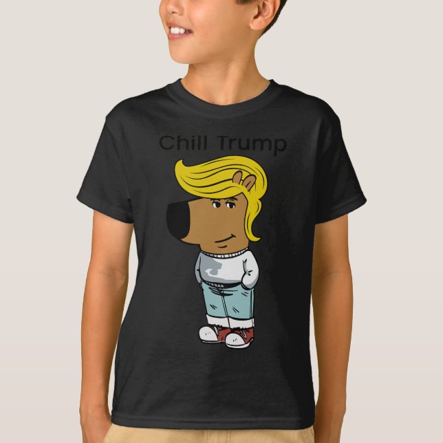Camiseta Chill Trump Funny Chill Cara Cachorro Memória das  (Frente)