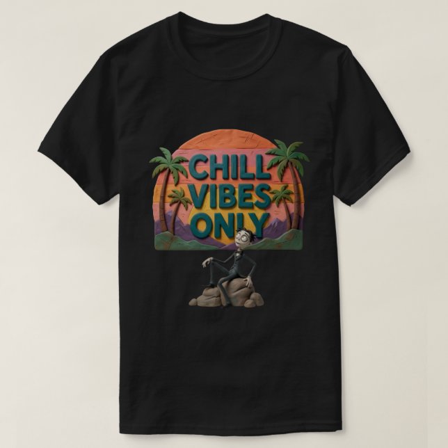 Camiseta Chill Vibes Only Camiseta (Frente do Design)