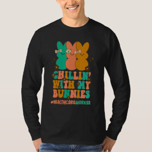 Camiseta Chillin Com A Enfermeira Ea Do Trabalhador De Saúd