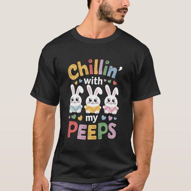 Camiseta Chillin com a minha equipe de Ovos de Peeps Engraç (Frente)