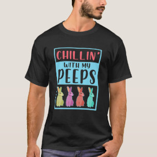 Camiseta Chillin' Com Meu Felz pascoa Engraçado Pëëp Bun