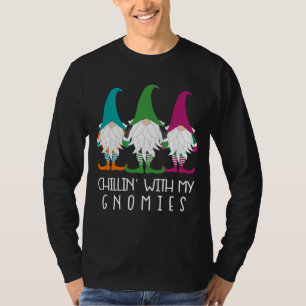 Camiseta Chillin Com Meu Gnomies Garden Gnomer Gardener