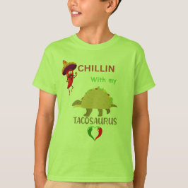 Camiseta Chillin com meu tacossauro